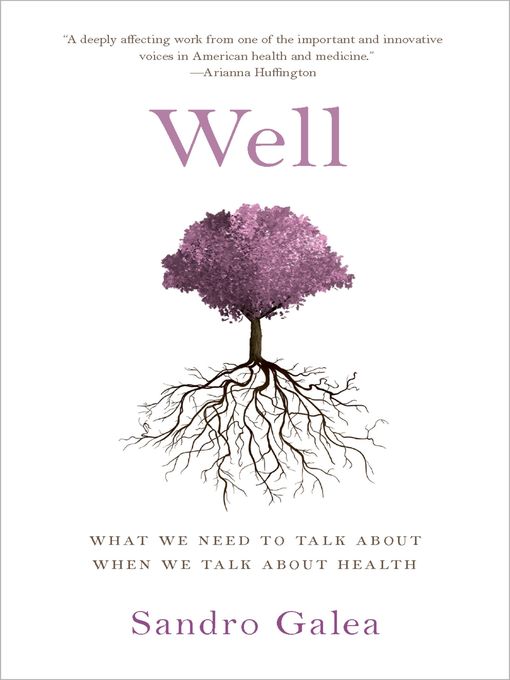 Title details for Well by Sandro Galea - Wait list